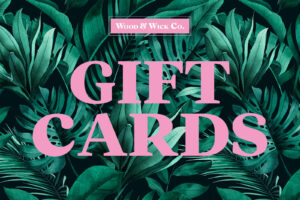 Wood & Wick Co. Gift Cards